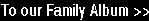 Friends and Family Album